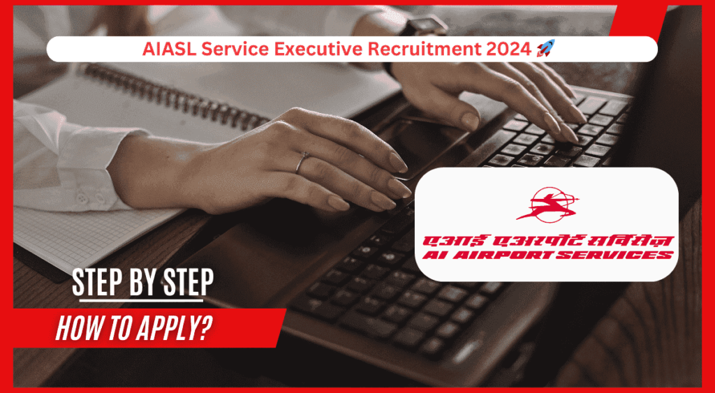 AIASL Service Executive Recruitment