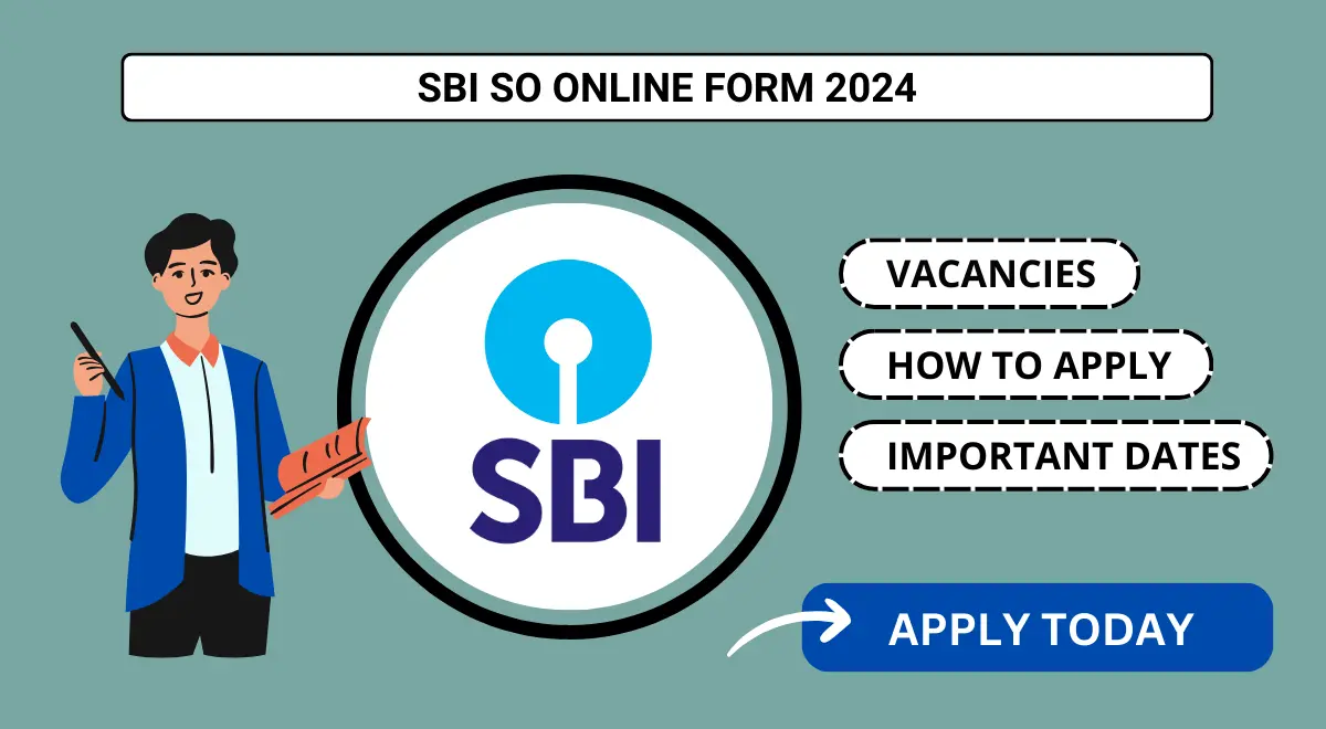 SBI SO Online Form 2024