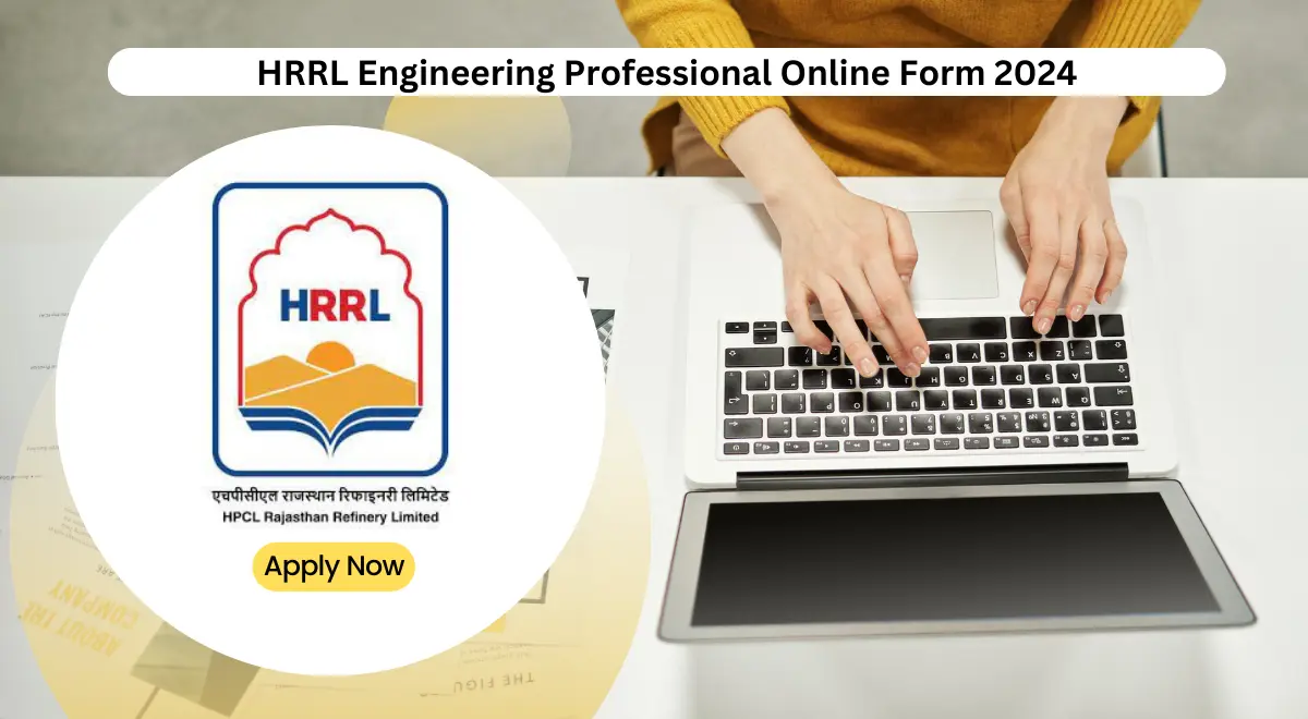HRRL Engineering Professional Online Form 2024