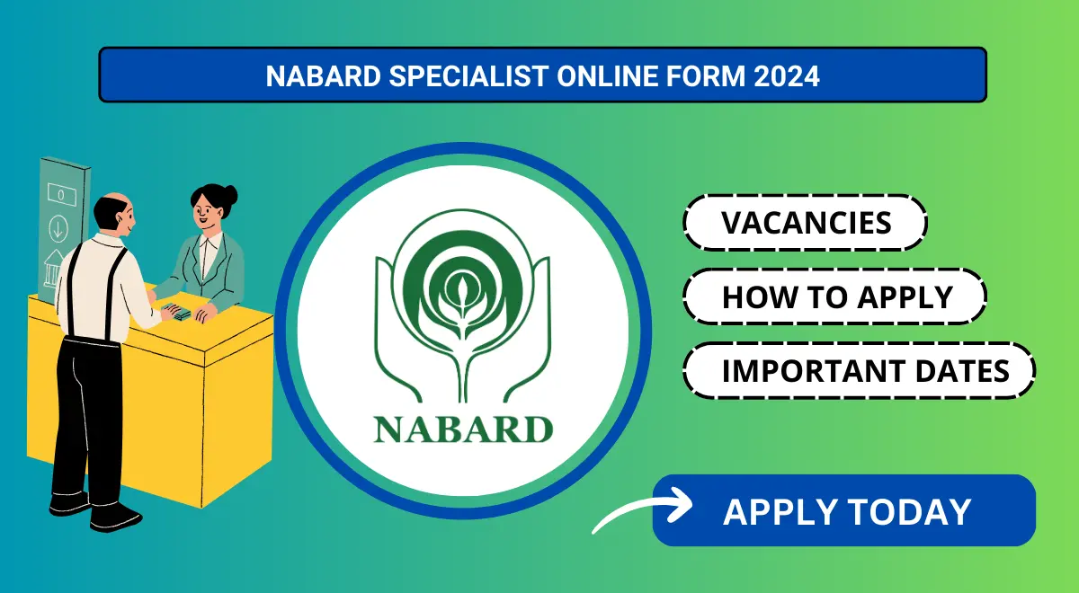 NABARD Specialist Online Form 2024