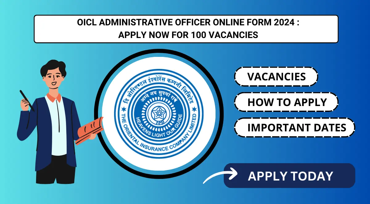 OICL Administrative Officer Online Form 2024