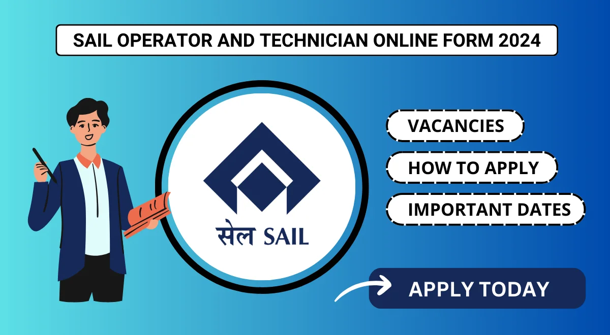 SAIL Operator and Technician Online Form 2024