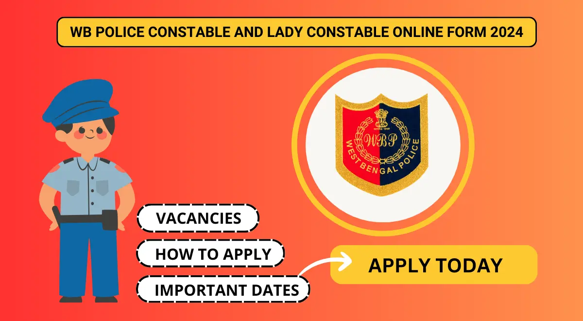 WB Police Constable and Lady Constable Online Form 2024