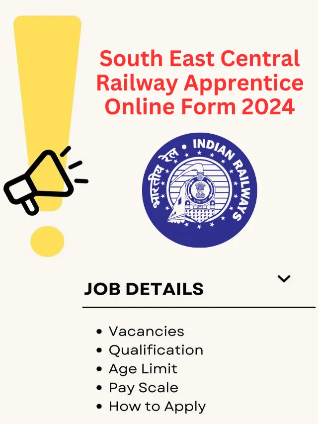 South East Central Railway Apprentice Online Form 2024