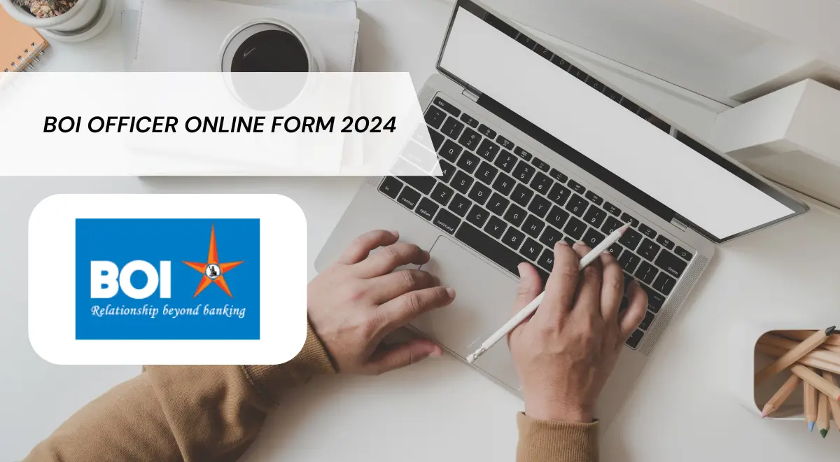 BOI Officer Online Form 2024